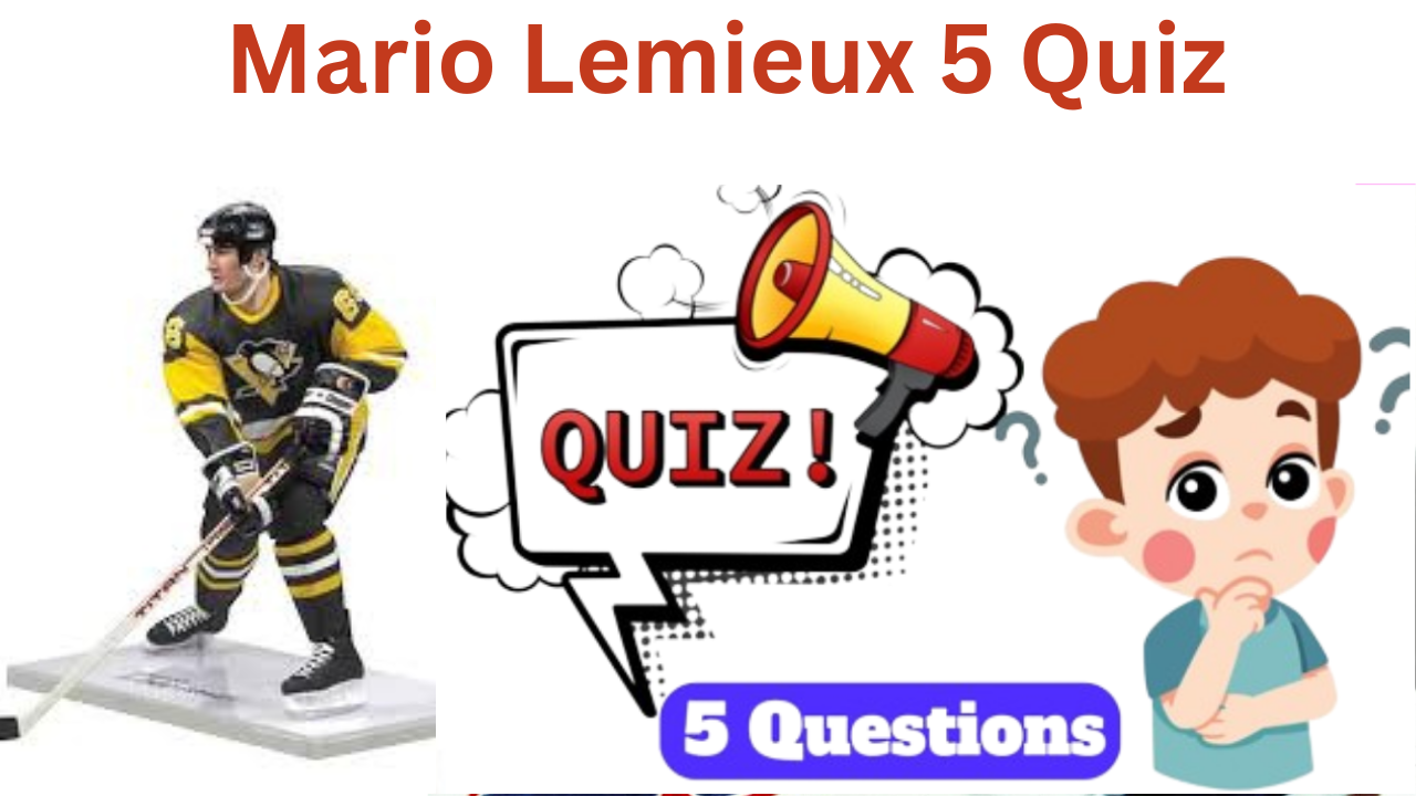 Mario Lemieux 5 Questions Quiz